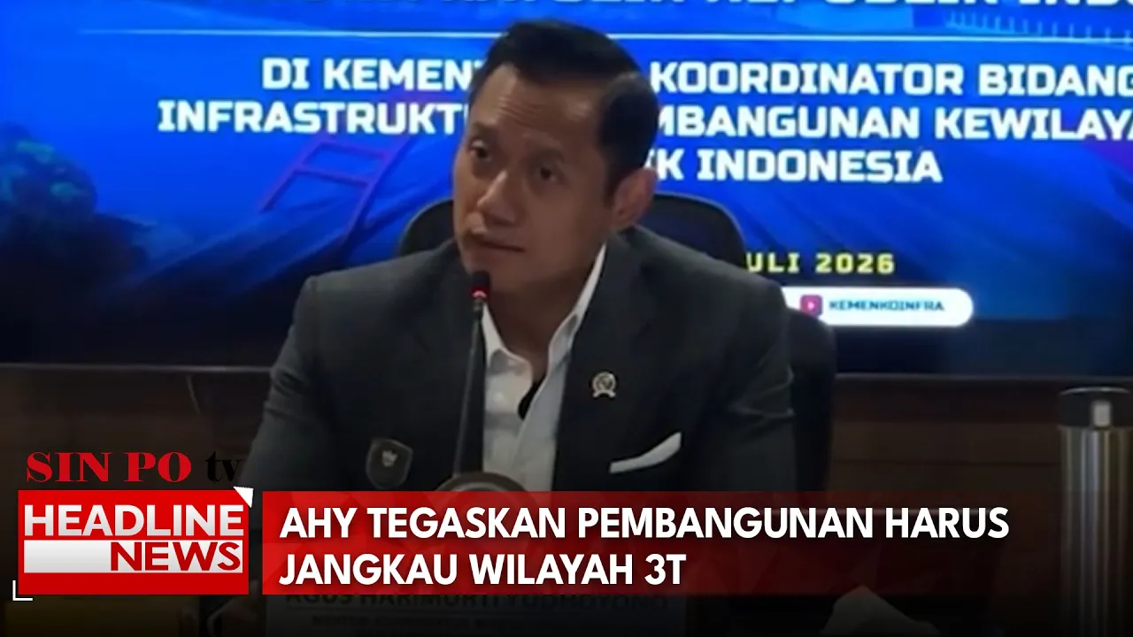 AHY Tegaskan Pembangunan Harus Jangkau Wilayah 3t