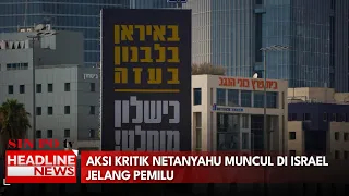 Aksi Kritik Netanyahu Muncul Di Israel Jelang Pemilu