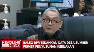 Baleg DPR Tekankan Data Desa Sumber Primer Penyusunan Kebijakan