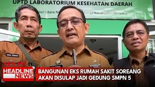 Bangunan Eks Rumah Sakit Soreang Akan Disulap Jadi Gedung SMPN 5