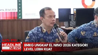 BMKG Ungkap El Nino 2026 Kategori Level Lebih Kuat