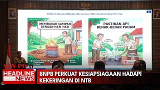 BNPB Perkuat Kesiapsiagaan Hadapi Kekeringan di NTB