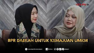 BPR Daerah untuk Kemajuan UMKM