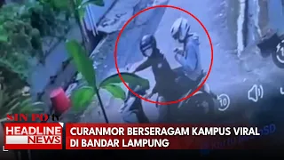 Curanmor Berseragam Kampus Viral di Bandar Lampung