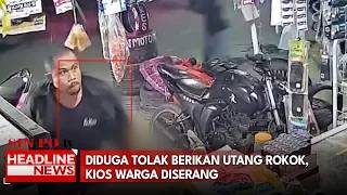 Diduga Tolak Berikan Utang Rokok, Kios Warga Diserang