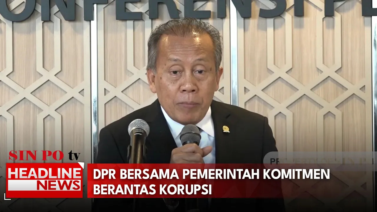 DPR Bersama Pemerintah Komitmen Berantas Korupsi