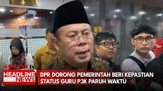 DPR Dorong Pemerintah Beri Kepastian Status Guru P3K Paruh Waktu