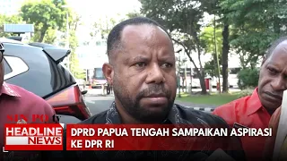 DPRD Papua Tengah Sampaikan Aspirasi ke DPR RI