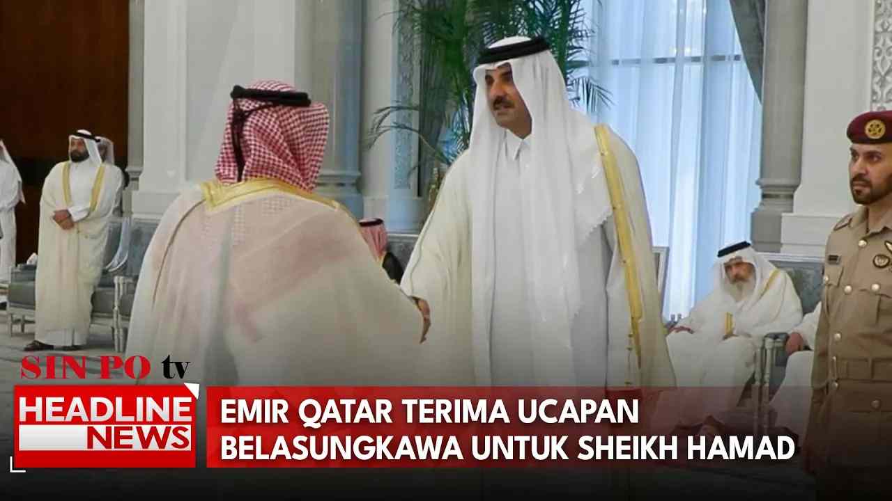 Emir Qatar Terima Ucapan Belasungkawa Untuk Sheikh Hamad