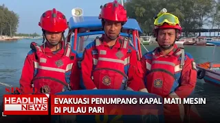 Evakuasi Penumpang Kapal Mati Mesin di Pulau Pari