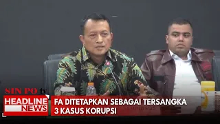 FA Ditetapkan Sebagai Tersangka 3 Kasus Korupsi