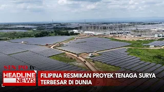 Filipina Resmikan Proyek Tenaga Surya Terbesar Di Dunia