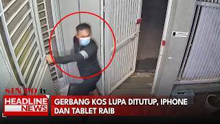 Gerbang Kos Lupa Ditutup, Iphone Dan Tablet Raib