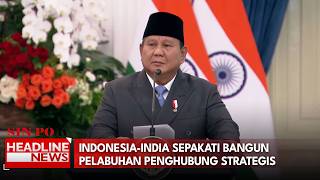 Indonesia-India Sepakati Bangun Pelabuhan Penghubung Strategis