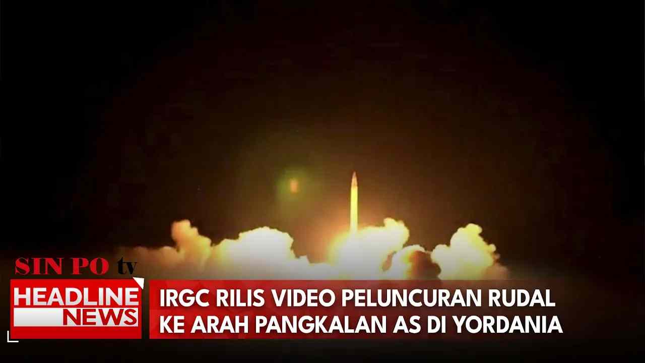 IRGC Rilis Video Peluncuran Rudal Ke Arah Pangkalan AS di Yordania