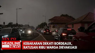 Kebakaran Dekati Bordeaux, Ratusan Ribu Warga Dievakuasi