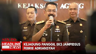 Kejagung Panggil Eks Jampidsus Febrie Adriansyah