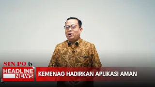Kemenag Hadirkan Aplikasi Aman