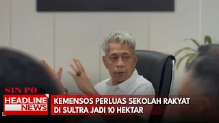 Kemensos Perluas Sekolah Rakyat Di Sultra Jadi 10 Hektar