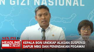 Kepala BGN Ungkap Alasan Suspensi Dapur MBG Dan Penindakan Pegawai