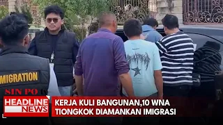 Kerja Kuli Bangunan,10 Wna Tiongkok Diamankan Imigrasi
