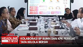Kolaborasi BP BUMN dan KPK Perkuat Tata Kelola Bersih