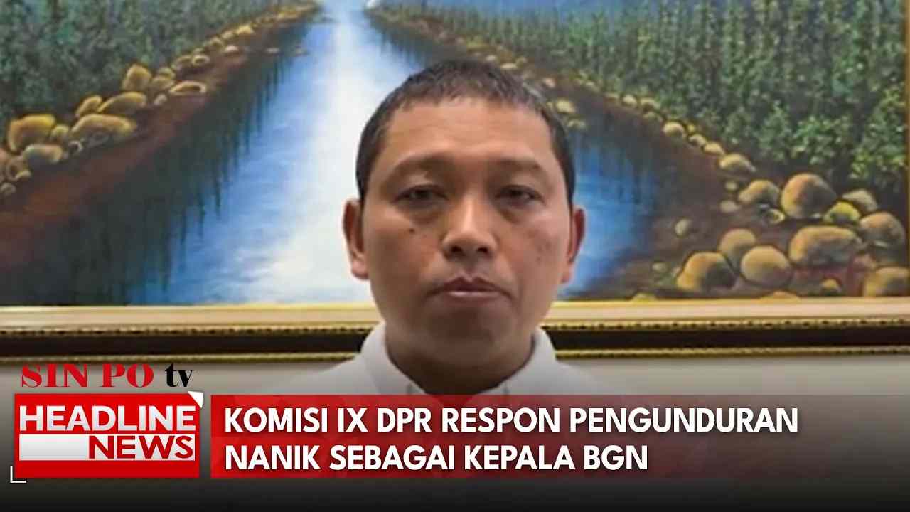 Komisi IX DPR Respon Pengunduran Nanik Sebagai Kepala BGN
