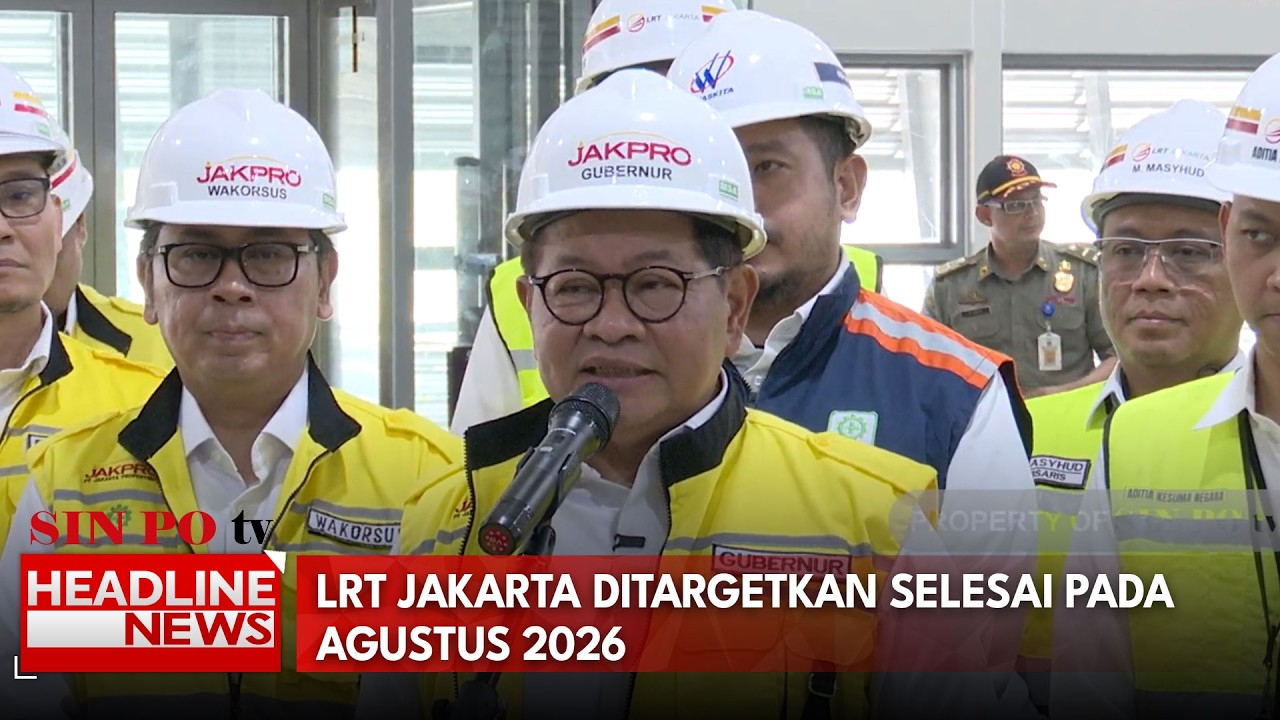 LRT Jakarta Ditargetkan Selesai Pada Agustus 2026