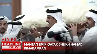 Mantan Emir Qatar Sheikh Hamad Dimakamkan