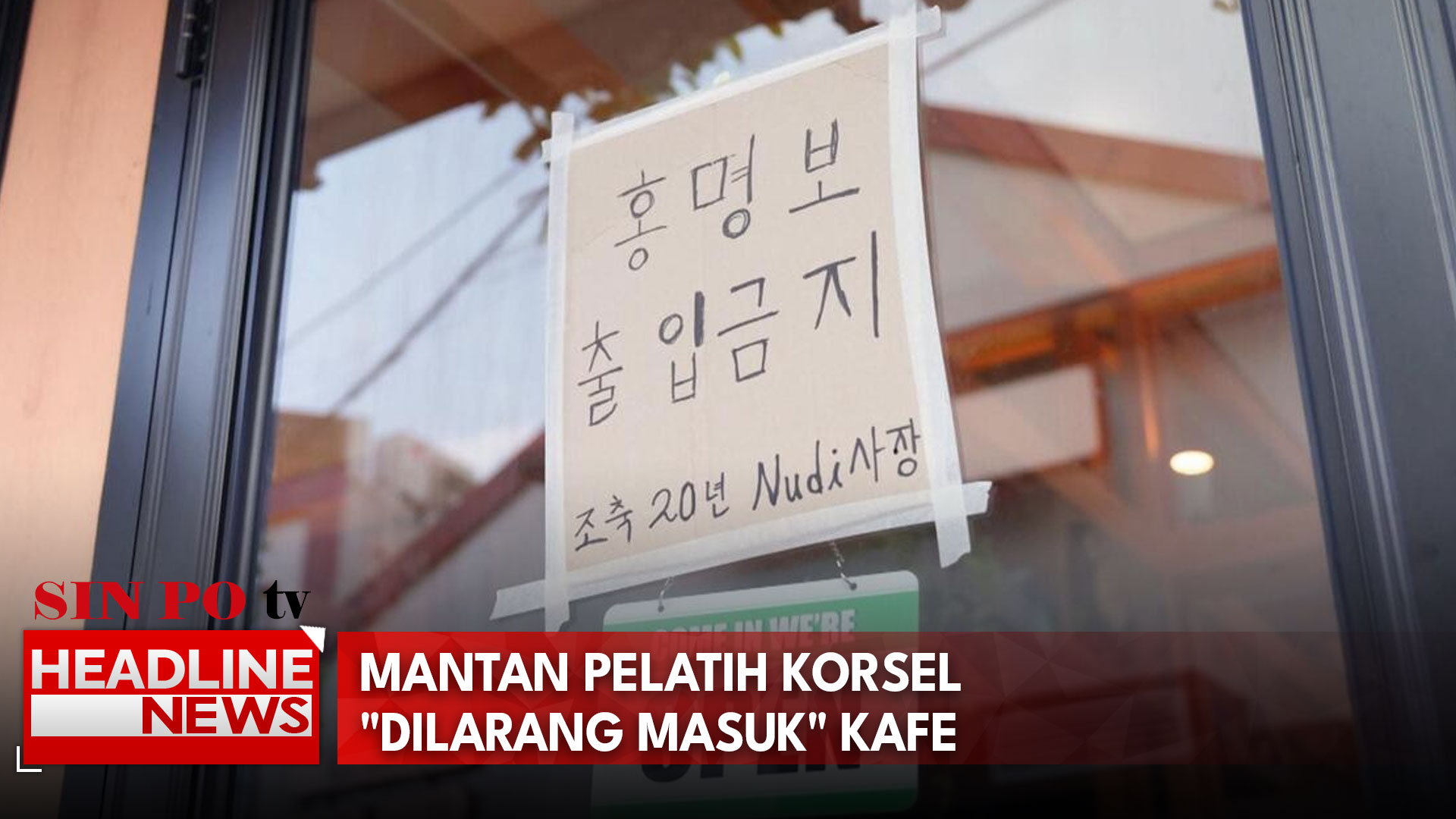 Mantan Pelatih Korsel "Dilarang Masuk" Kafe