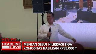 Mentan Sebut Hilirisasi 3 Komoditas Hasilkan Rp35.000 T