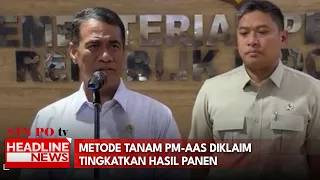 Metode Tanam PM-AAS Diklaim Tingkatkan Hasil Panen dan Pendapatan Petani