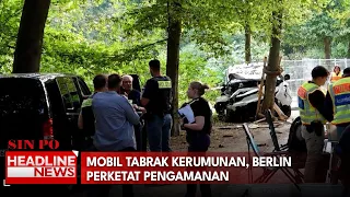 Mobil Tabrak Kerumunan, Berlin Perketat Pengamanan