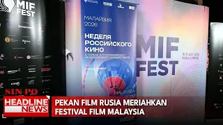 Pekan Film Rusia Meriahkan Festival Film Malaysia
