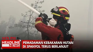 Pemadaman Kebakaran Hutan Di Spanyol Terus Berlanjut