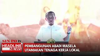 Pembangunan Abadi Masela Utamakan Tenaga Kerja Lokal