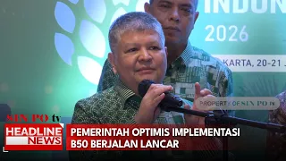 Pemerintah Optimis Implementasi B50 Berjalan Lancar