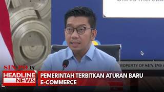 Pemerintah Terbitkan Aturan Baru E-Commerce