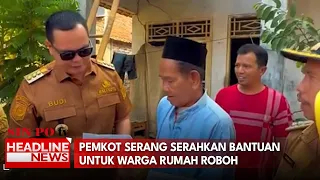 Pemkot Serang Serahkan Bantuan Untuk Warga Rumah Roboh