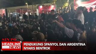 Pendukung Spanyol Dan Argentina Nyaris Bentrok