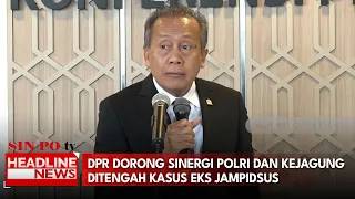 Pimpinan DPR Tepis Terkait Isu Penolakan Ruu Perampasan Aset