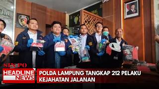 Polda Lampung Tangkap 212 Pelaku Kejahatan Jalanan