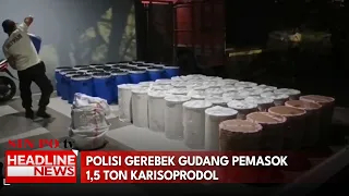 Polisi Gerebek Gudang Pemasok 1,5 Ton Karisoprodol