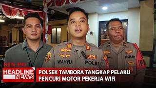 Polsek Tambora Tangkap Pelaku Pencuri Motor Pekerja Wifi