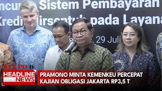 Pramono Minta Kemenkeu Percepat Kajian Obligasi Jakarta Rp3,5 T