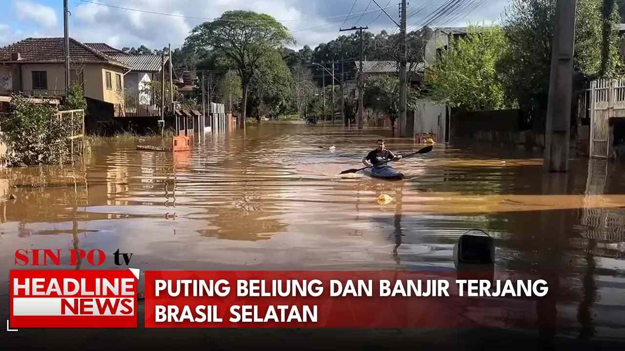 Puting Beliung dan Banjir Terjang Brasil Selatan