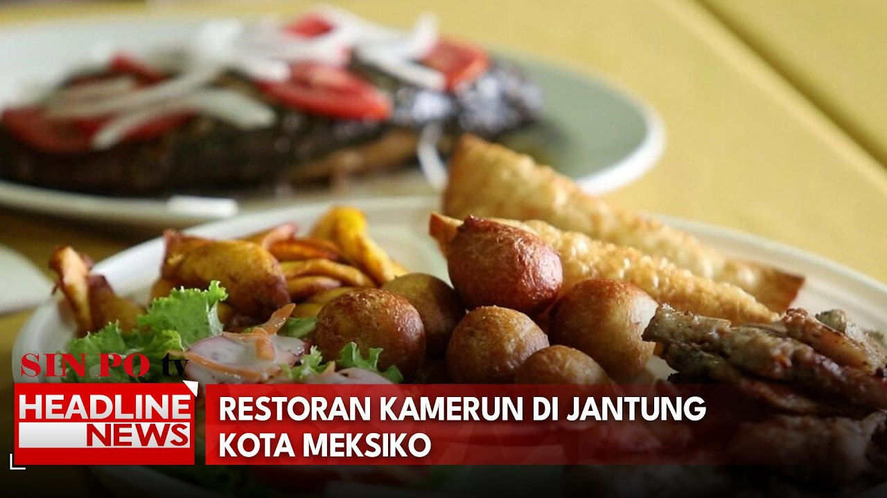 Restoran Kamerun Di Jantung Kota Meksiko