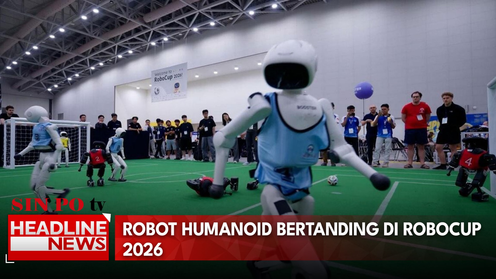 Robot Humanoid Bertanding di Robocup 2026