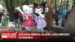 Suasana Meriah Warnai Jelang Laga Meksiko Vs Inggris, Penggemar Berkostum Unik
