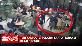 Terekam CCTV, Pencuri Laptop Beraksi Di Kafe Benhil